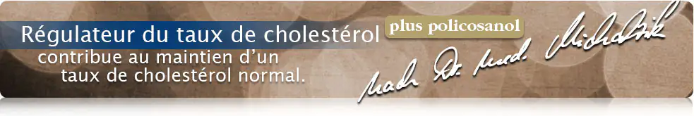 Régulateur du taux de cholestérol + policosanol